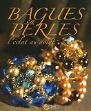 Bagues en perles : L'�clat du doigt