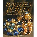 Bagues en perles : L'�clat du doigt