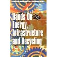 Hands On--Energy, Recycling and Infrastructure (Hands on (London, Eng.).) by  Emma Judge