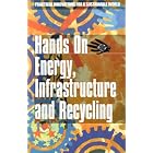 Click here to buy Hands On--Energy, Recycling and Infrastructure (Hands on (London, Eng.).) by  Emma Judge.
