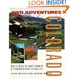 4WD Adventures: Colorado by Peter Massey and Jeanne Wilson