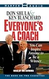 Everyone's A Coach: Five Business Secrets for High Performance Coaching
