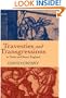 Travesties and Transgressions in Tudor and Stuart England: Tales of Discord and Dissension