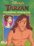 Tarzan: Colouring Storybook (Disney: Film & Video)
