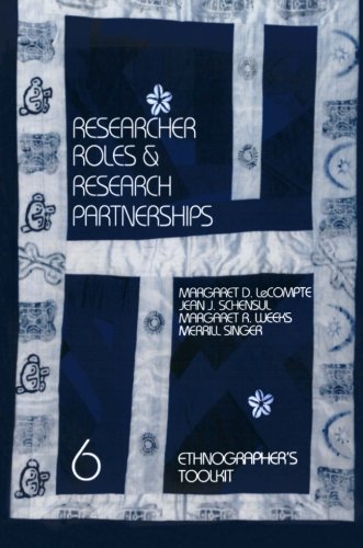 Researcher Roles and Research Partnerships (Ethnographer's Toolkit)