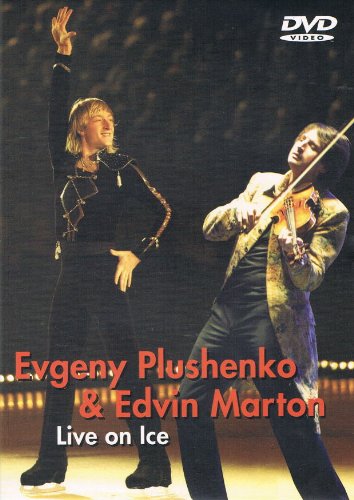 Evgeny Plushenko &amp; Edvin Marton - Live on Ice [DVD]