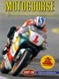 Motocourse 1997-98: The World's Leading Road Racing Annual