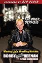Chair Shots and Other Obstacles: Winning Life's Wrestling Matches