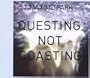 Questing Not Coasting