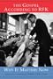 The Gospel According to RFK: Why It Matters Now