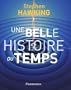 Une belle histoire du temps