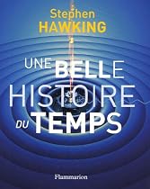 UNE BELLE HISTOIRE DU TEMPS (ILLUSTR&Eacute;E)