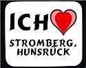 Mauspad mit Ich liebe Stromberg, Hunsrück Dekoration