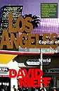 Los Angeles: Capital of the Third World