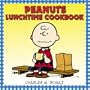 Peanuts Lunchtime Cookbook