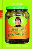 Produkt-Bild: Heimatliebe ist mehr als eine Spreewaldgurke. Weisheiten unserer Kanzlerin