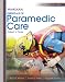 Workbook Essentials of Paramedic Care