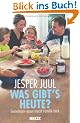 Was gibt's heute?: Gemeinsam essen macht Familie stark (Beltz Taschenbuch / Ratgeber)