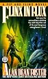 Flinx in Flux (Pip and Flinx Novels)