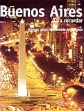 Buenos Aires Para Recordar