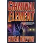 Criminal Element (A Larry Cole Mystery)