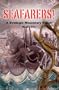 Seafarers!: A Strategic Missionary Vision
