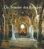 Die Strasse der Romanik