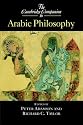 The Cambridge Companion to Arabic Philosophy (Cambridge Companions to Philosophy)