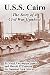 Book U.s.s. Cairo: The Story of a Civil War Gunboat