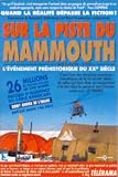 Revue Frémeaux & Associés  / Sur la piste du mammouth - Édition 2 DVD