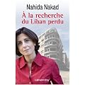 A la recherche du Liban perdu