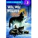 Wild, Wild Wolves (Step-Into-Reading, Step 3)