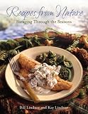 Recipes from Nature: Foraging Through the Seasons