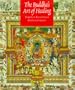 The Buddha's Art of Healing