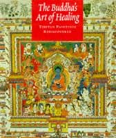The Buddha's Art of Healing: Tibetan Paintings Rediscovered