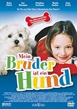 Mein Bruder ist ein Hund - Christine Neubauer