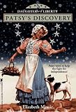 Patsy's Discovery (Massie, Elizabeth. Daughters of Liberty.)