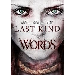 Last Kind Words