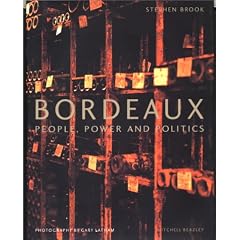 Bordeaux: People, Power and Politics