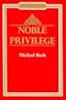 Noble Privilege: European Nobility (The European nobility)