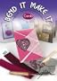 Bend It Make It - Cards: Friendly Plastic Projects and Techniques for Card Makers