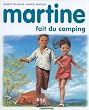 Martine, num�ro 9 : Martine fait du camping