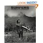 Surfers: Photographs