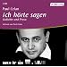 Ich h�rte sagen: Gedichte und Prosa