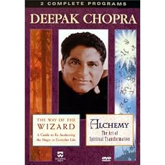 Deepak Chopra - The Way of the Wizard/Alchemy: The Art of Spiritual Transformation