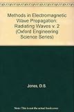 Methods in electromagnetic wave propagation