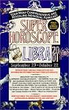 Super Horoscopes 2001: Libra