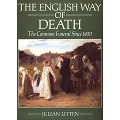 The English Way of Death: The Common Funeral Since 1450
