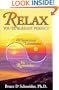 Relax, You're Already Perfect: 10 Spiritual Lessons to Remember