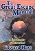 The Great Escape Manual: A Spirituality of Liberation